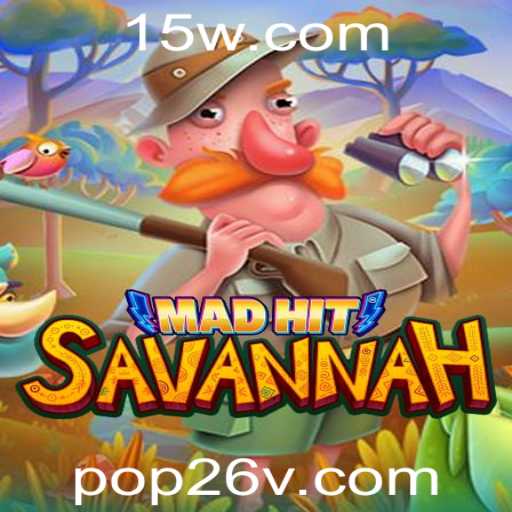 MadHitSavannah: Descubra a Emoção e Estratégia do Jogo Pop26