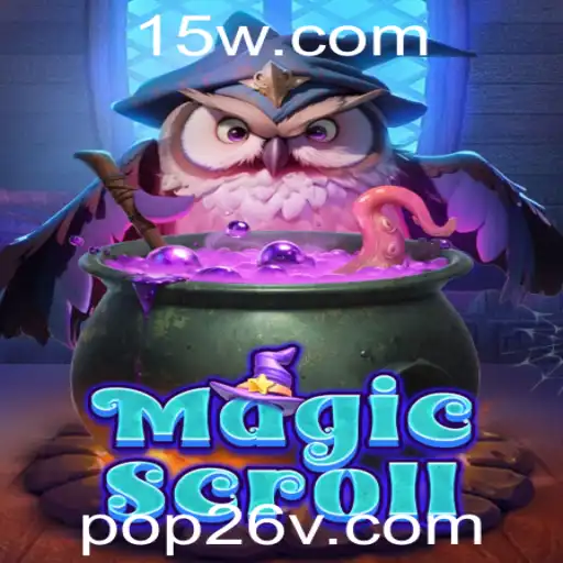 MagicScroll e Pop26: Mergulhando no Fantástico Mundo do Jogo